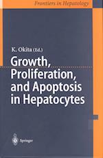 Growth, Proliferation, and Apoptosis of Hepatocytes