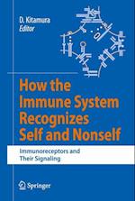 How the Immune System Recognizes Self and Nonself