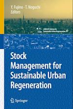 Stock Management for Sustainable Urban Regeneration