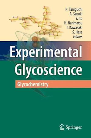 Experimental Glycoscience