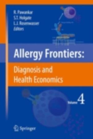 Allergy Frontiers:Diagnosis and Health Economics