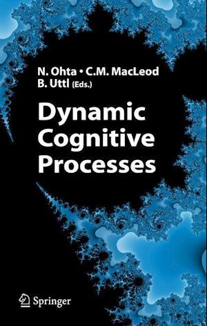 Dynamic Cognitive Processes