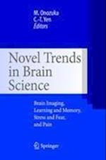 Novel Trends in Brain Science