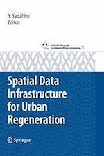 Spatial Data Infrastructure for Urban Regeneration