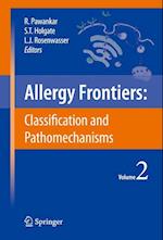 Allergy Frontiers:Classification and Pathomechanisms