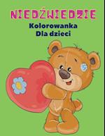 Nied¿wiedzie Kolorowanka dla Dzieci