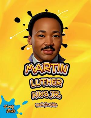 MARTIN LUTHER KING JR. BOOK FOR KIDS