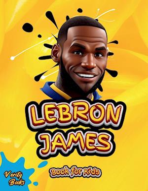 LEBRON JAMES BOOK FOR KIDS