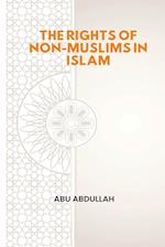 The Rights of Non-Muslims in Islam 