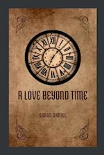 A Love Beyond Time