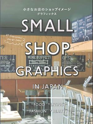Small Shop Graphics in Japan