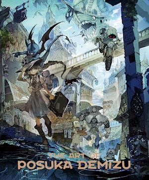 The Art of Posuka Demizu