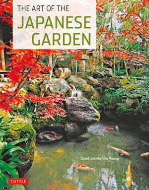 The Art of the Japanese Garden