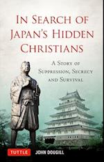 In Search of Japan's Hidden Christians