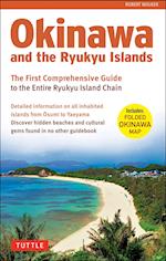 Okinawa and the Ryukyu Islands