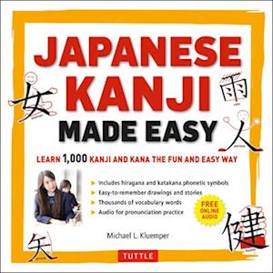 Japanese Kanji Made Easy