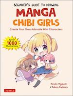 Beginner's Guide to Drawing Manga Chibi Girls