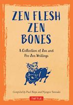 Zen Flesh, Zen Bones Classic Edition