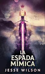 La Espada Mímica