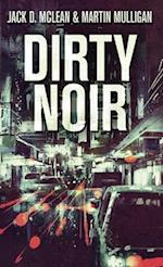 Dirty Noir 