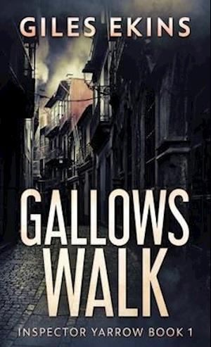 Gallows Walk