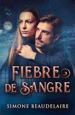 Fiebre De Sangre