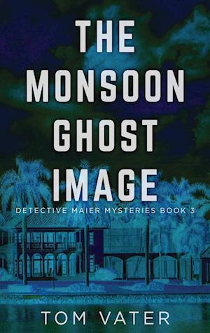 The Monsoon Ghost Image