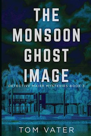 The Monsoon Ghost Image