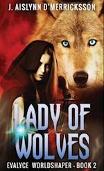 Lady Of Wolves 