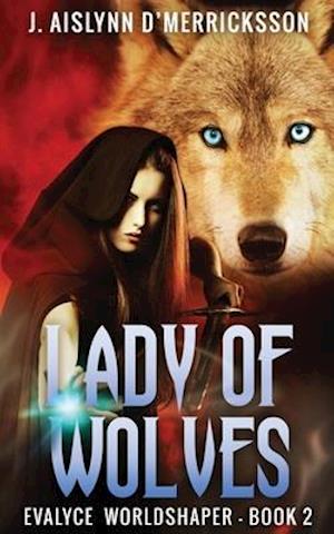 Lady Of Wolves