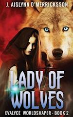 Lady Of Wolves 