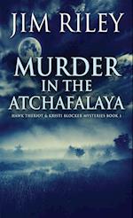 Murder in the Atchafalaya 