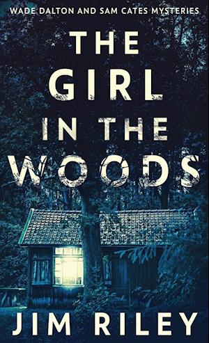 The Girl In The Woods