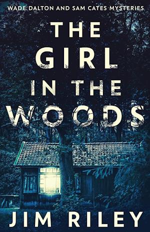 The Girl In The Woods