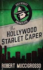 The Hollywood Starlet Caper 