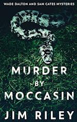 Murder by Moccasin 