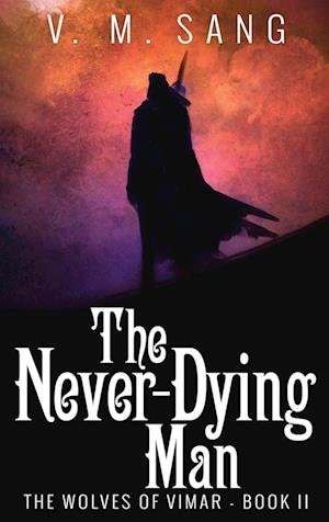 The Never-Dying Man