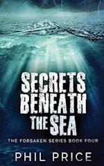 Secrets Beneath The Sea 