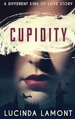 Cupidity