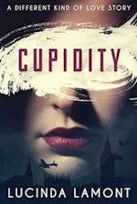 Cupidity