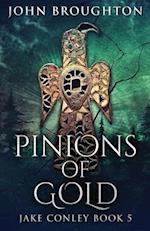 Pinions Of Gold