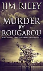 Murder by Rougarou 