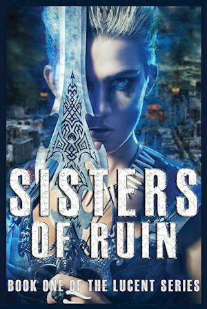 Sisters of Ruin