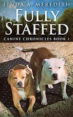 Fully Staffed: A Tale Of Two Staffies 