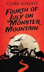 Fourth of July on Monster Mountain 