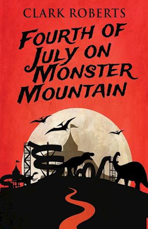 Fourth of July on Monster Mountain