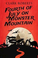 Fourth of July on Monster Mountain 