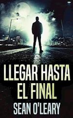 Llegar Hasta El Final