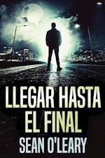 Llegar Hasta El Final