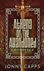 Athena - Of The Abandoned: A Mythos Tale 